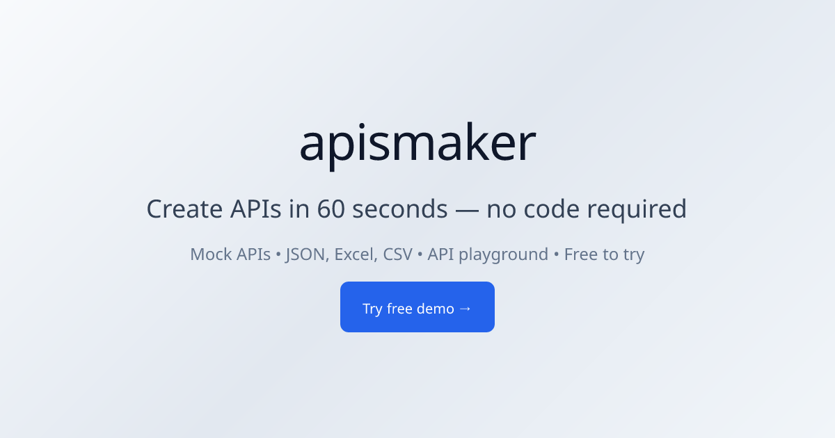 Mock API Generator — Create APIs in 60 Seconds | apismaker